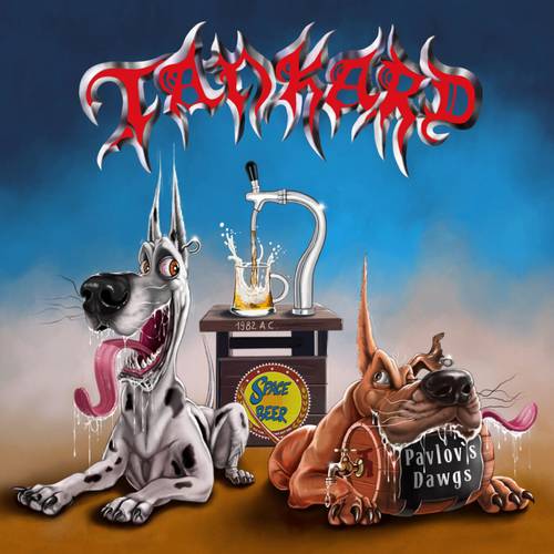 TANKARD – Pavlov's dawgs (2022)